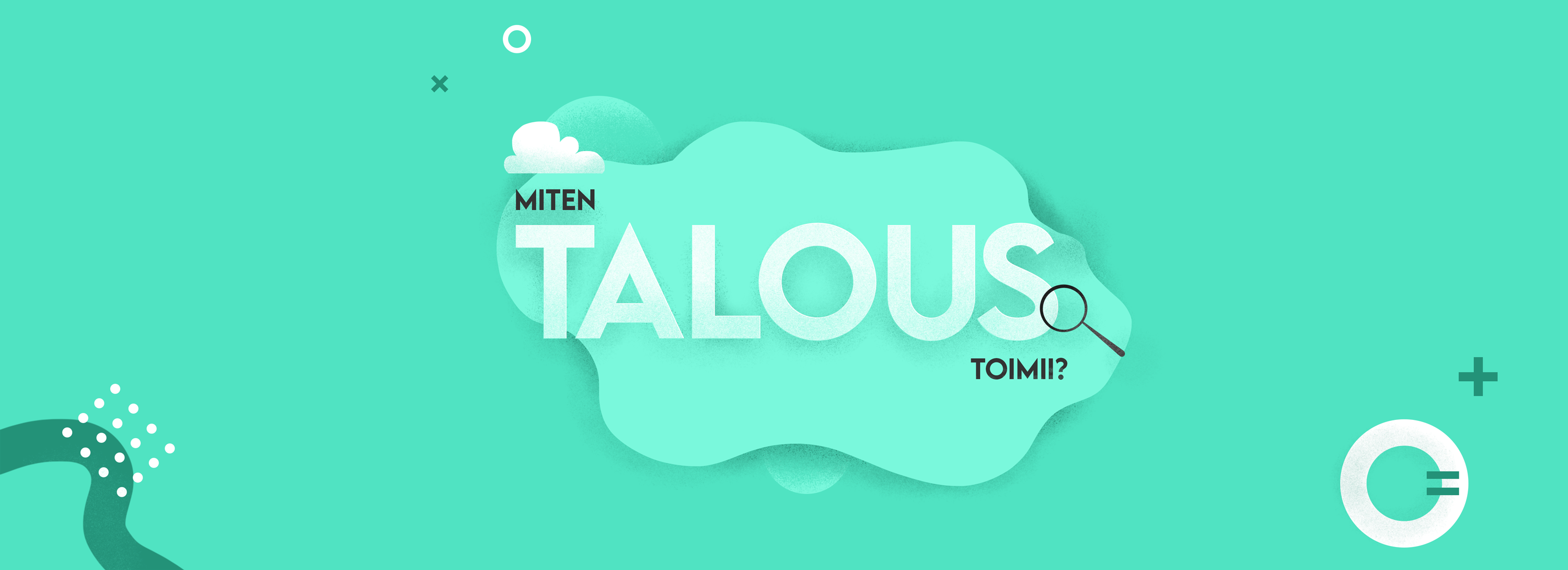 Miten talous toimii?